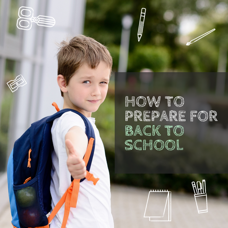 How to Prepare for Back to School