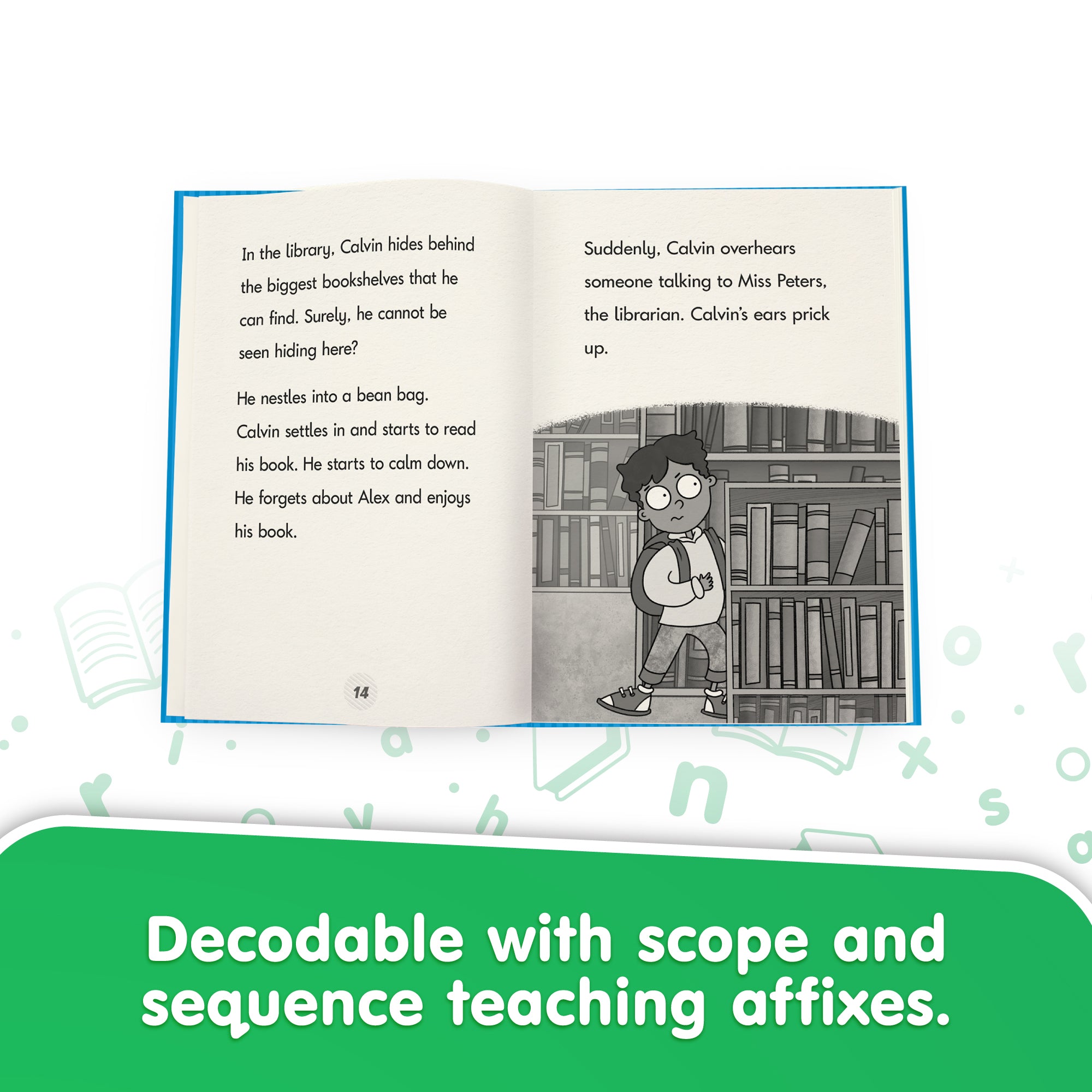 Calvin - Decodable Chapter Books - Box Set - Affixes (Phase 6 Calvin - Decodable Chapter Books - Box Set - Affixes (Phase 6